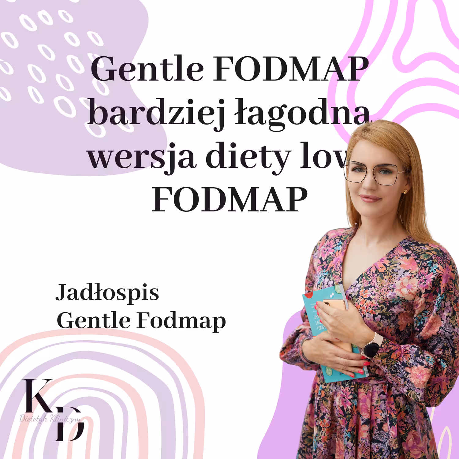 Dieta gentle FODMAP – praktyczny poradnik i jadłospis wspierający terapię zaburzeń jelitowych