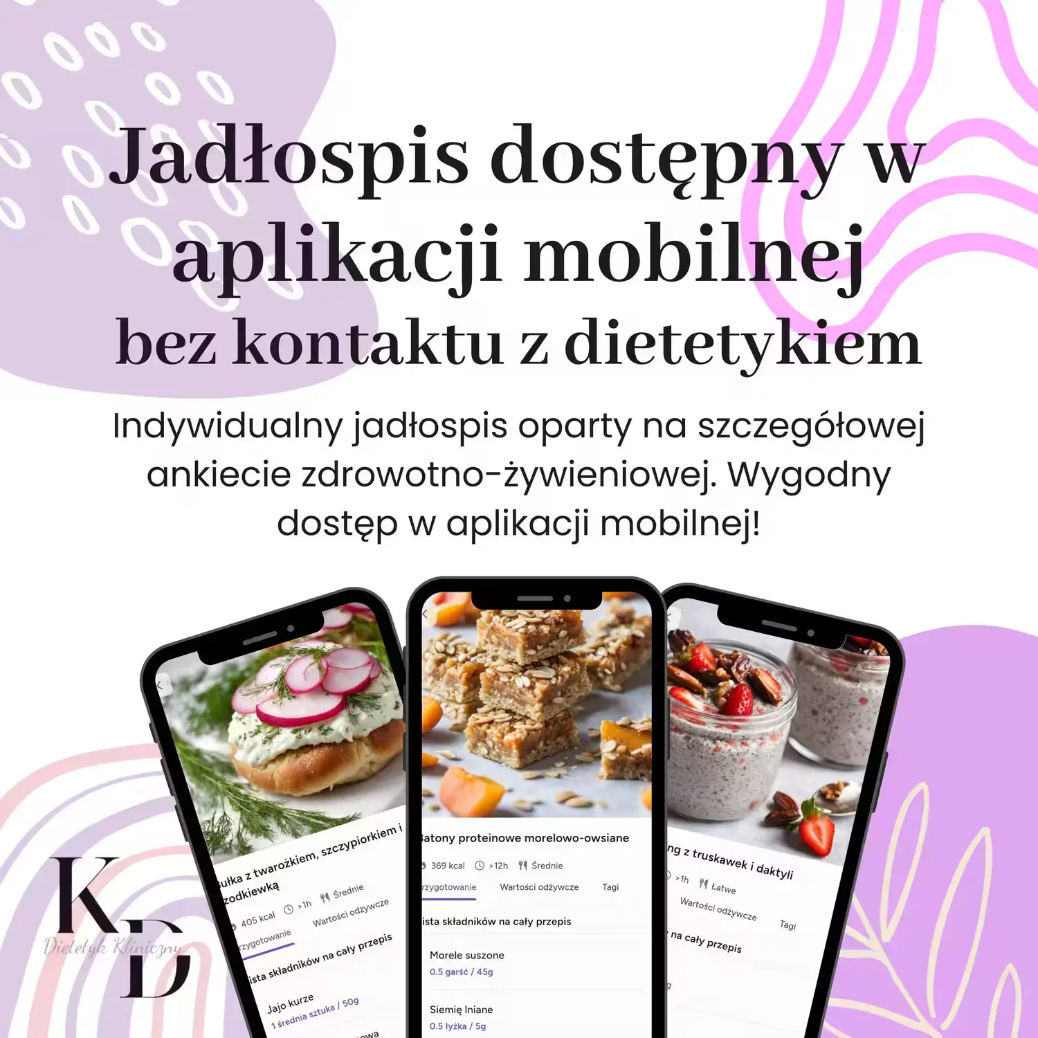 Indywidualny jadłospis w aplikacji mobilnej Dietetyk kliniczny Karolina Dolata